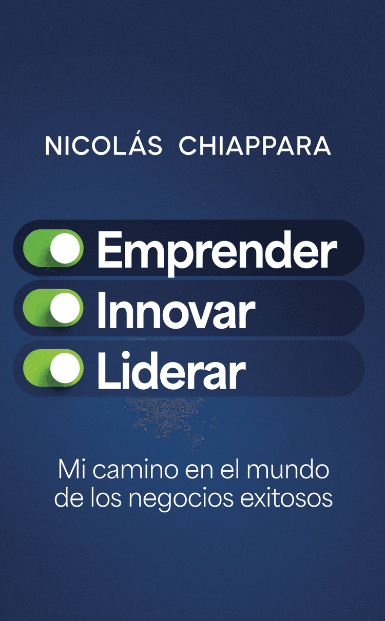 Emprender, Innovar, Liderar - Nicolás Chiappara